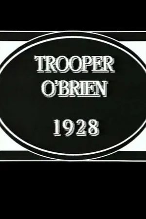 Постер к фильму Trooper O'Brien (1928)