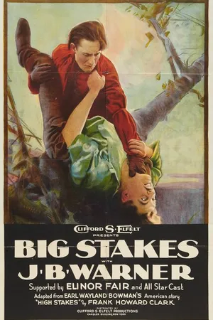 Постер к фильму Big Stakes (1922)
