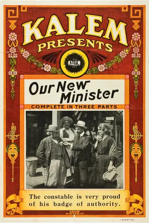 Постер к фильму Our New Minister (1913)