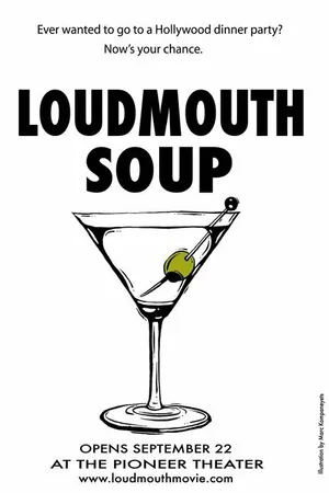 Постер к фильму Loudmouth Soup (2005)