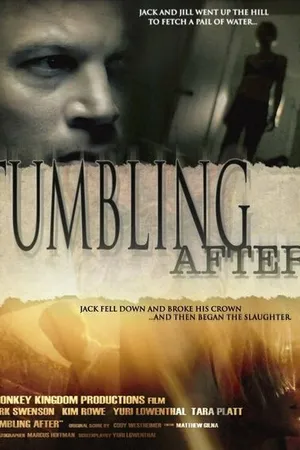 Постер к фильму Tumbling After (2007)