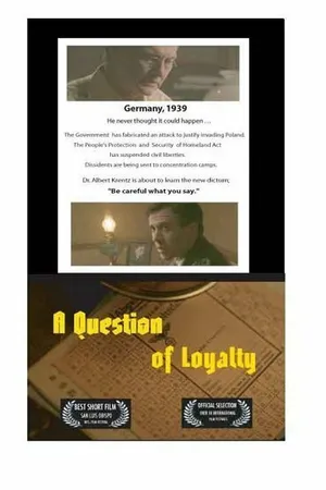 Постер к фильму A Question of Loyalty (2005)