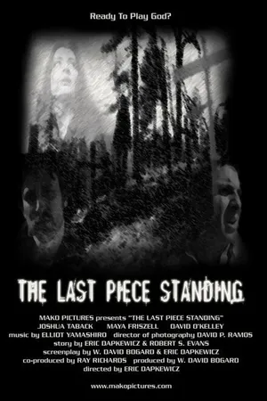 Постер к фильму The Last Piece Standing (2005)