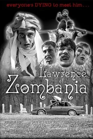 Постер к фильму Lawrence of Zombania (2004)