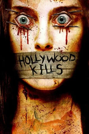 Постер к фильму Hollywood Kills (2006)