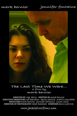 Постер к фильму The Last Time We Were... (2005)