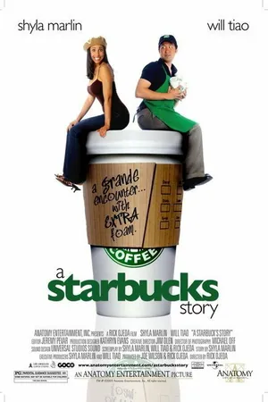 Постер к фильму A Starbucks Story (2005)