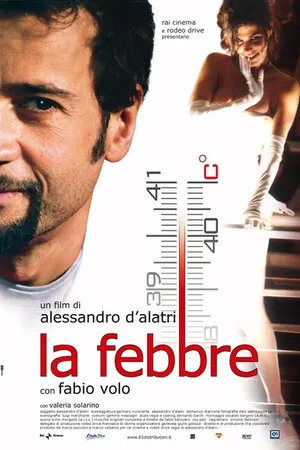 Постер к фильму Лихорадка (2005)