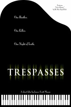 Постер к фильму Trespasses (2005)