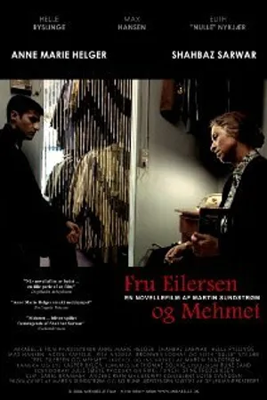Постер к фильму Fru Eilersen og Mehmet (2006)
