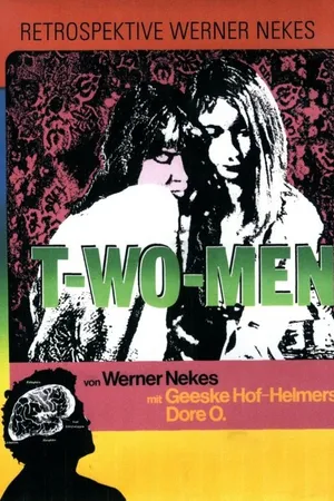 Постер к фильму T-Wo-Men (1972)