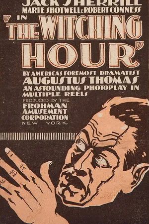 Постер к фильму The Witching Hour (1916)