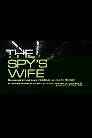 Постер к фильму The Spy's Wife (1972)