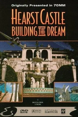 Постер к фильму Hearst Castle: Building the Dream (1996)