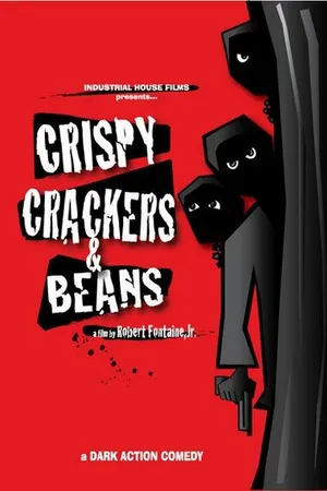 Постер к фильму Crispy, Crackers, and Beans (1995)