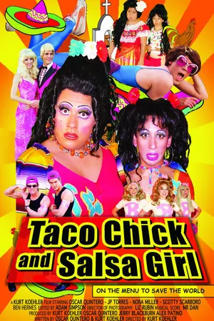 Постер к фильму Taco Chick and Salsa Girl (2005)