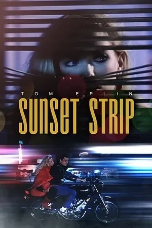 Постер к фильму Sunset Strip (1985)