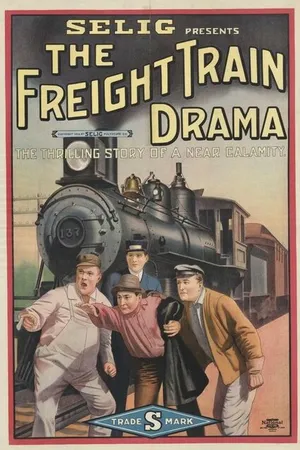 Постер к фильму A Freight Train Drama (1912)
