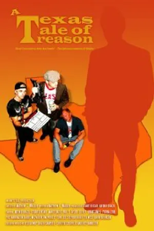Постер к фильму A Texas Tale of Treason (2006)