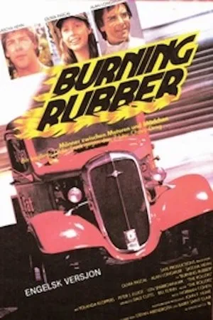 Постер к фильму Burning Rubber (1981)