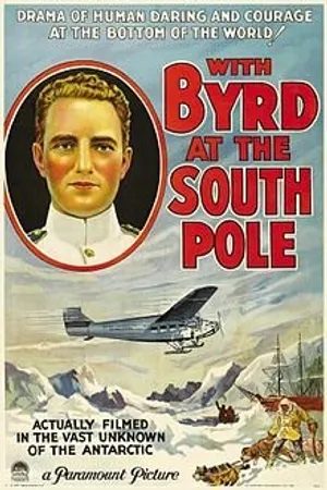 Постер к фильму С Бёрдом на Южный полюс (1930)