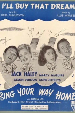 Постер к фильму Sing Your Way Home (1945)