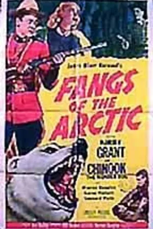 Постер к фильму Fangs of the Arctic (1953)