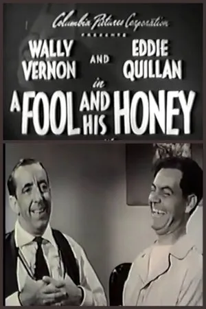 Постер к фильму A Fool and His Honey (1952)