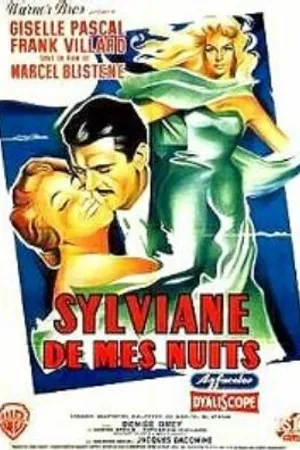 Постер к фильму Sylviane de mes nuits (1957)