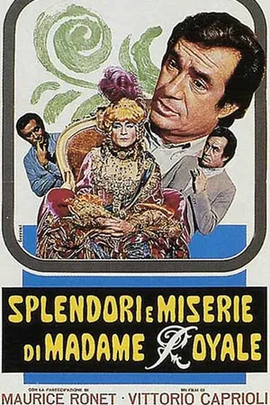 Постер к фильму Блеск и нищета мадам Рояль (1970)