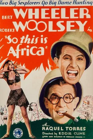 Постер к фильму So This Is Africa (1933)
