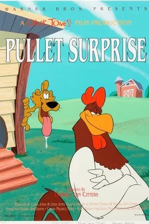 Постер к мультфильму Pullet Surprise (1997)
