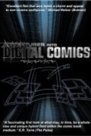 Постер к фильму Adventures Into Digital Comics (2006)