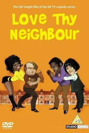 Постер к фильму Love Thy Neighbour (1973)