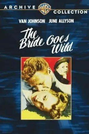 Постер к фильму The Bride Goes Wild (1948)