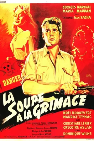 Постер к фильму La soupe à la grimace (1954)
