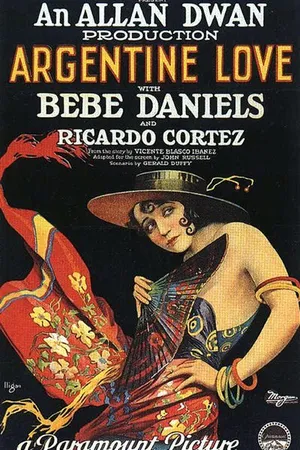Постер к фильму Argentine Love (1924)