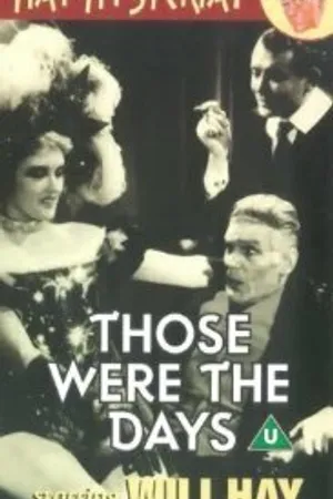Постер к фильму Вот это были деньки (1934)
