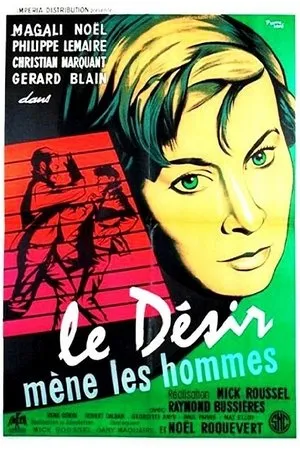 Постер к фильму Le désir mène les hommes (1957)