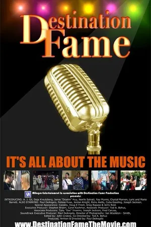 Постер к фильму Destination Fame (2012)
