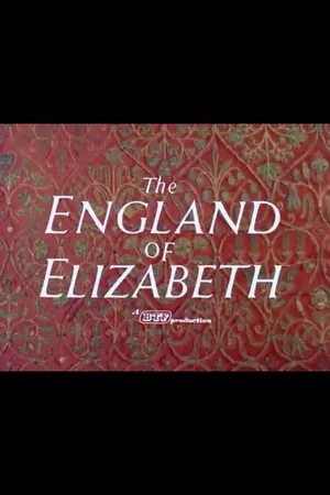 Постер к фильму The England of Elizabeth (1957)
