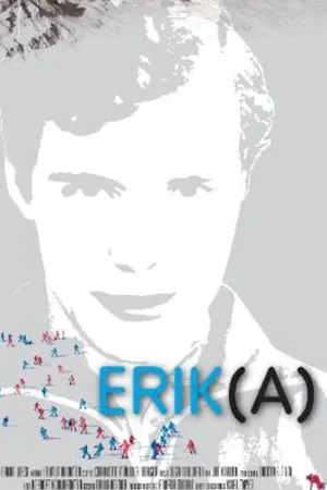 Постер к фильму Erik(A) - Der Mann, der Weltmeisterin wurde (2005)