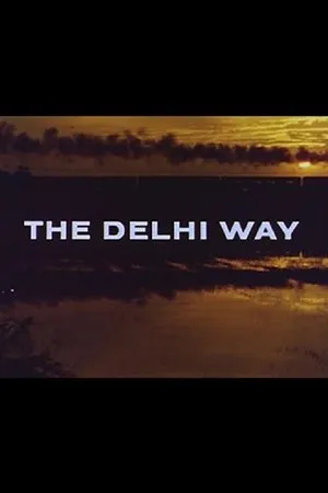 Постер к фильму The Delhi Way (1964)