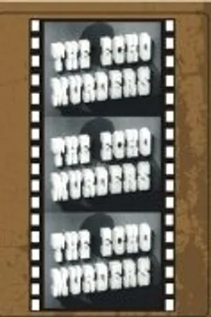 Постер к фильму The Echo Murders (1945)