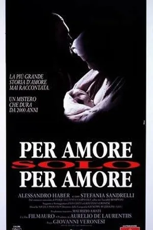 Постер к фильму Ради любви, только ради любви (1993)