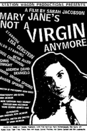 Постер к фильму Mary Jane's Not a Virgin Anymore (1996)
