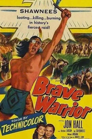 Постер к фильму Brave Warrior (1952)