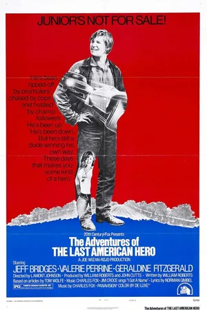 Постер к фильму Последний американский герой (1973)