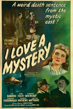 Постер к фильму I Love a Mystery (1945)