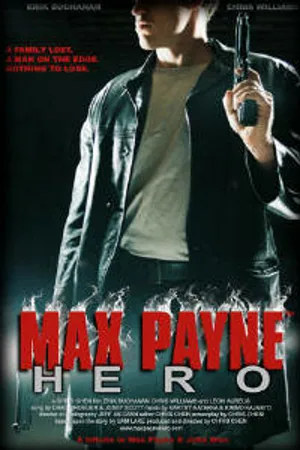 Постер к фильму Max Payne: Hero (2003)